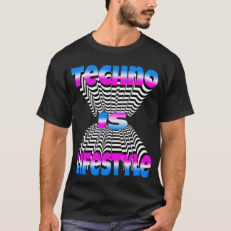 T-shirt La techno est un mode de vie ami