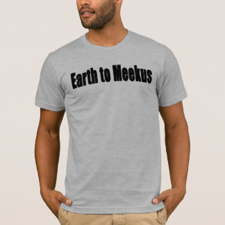 T-shirt La terre à Meekus