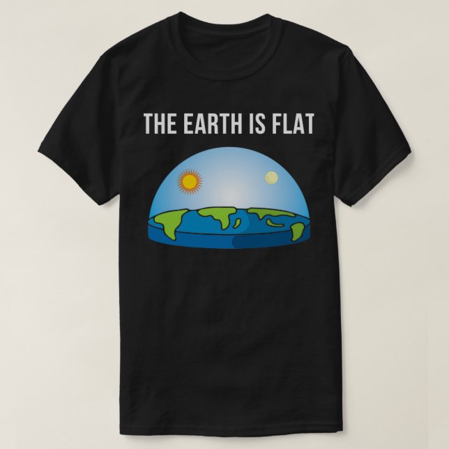 T-shirt La Terre Est Plate Terre Société Flat Terre Plat T (Design devant)