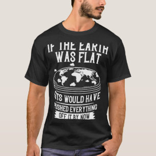 T-shirt La Terre Est Une Carte Théorique Mondiale Plate