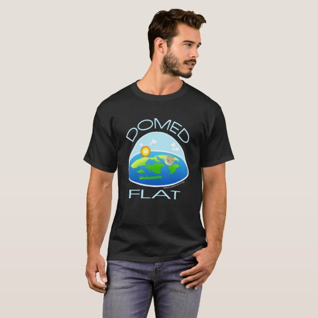 T-shirt La TERRE VOÛTÉE et PLATE | sous le dôme (Devant entier)