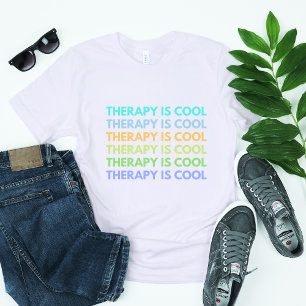T-shirt La thérapie est Cool