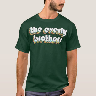 T-shirt La typographie arc-en-ciel rétro Everly Brothers s