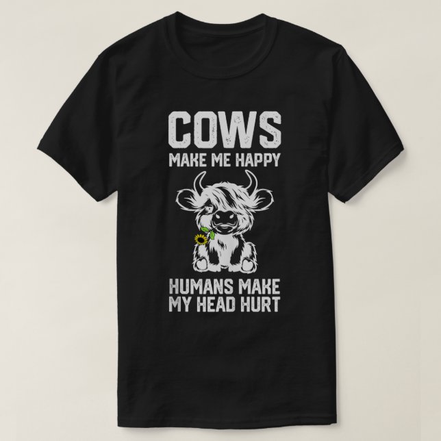 T-shirt La vache Highland me rend heureux les humains me f (Design devant)