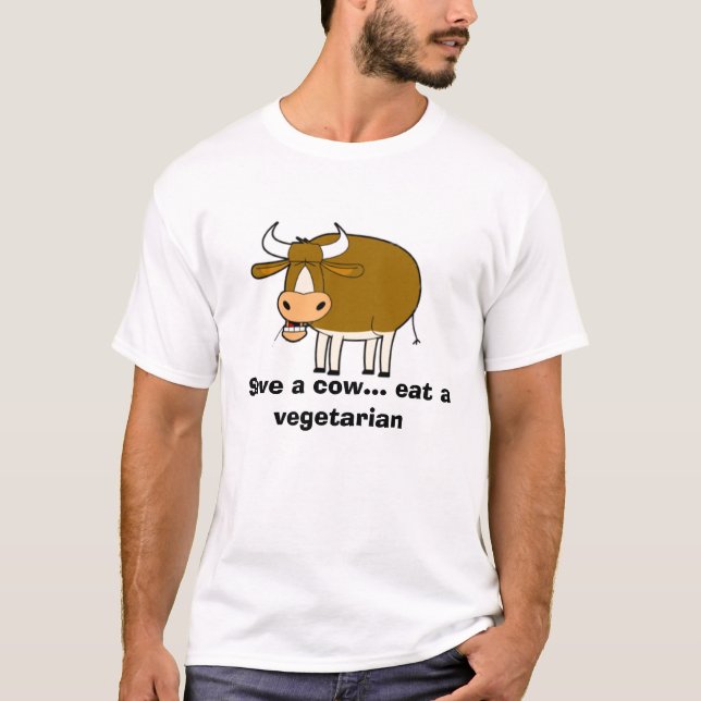 T-shirt la vache, sauvent une vache… mangent un végétarien (Devant)