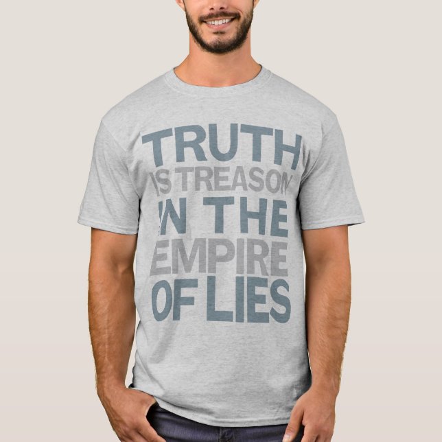 T-shirt La vérité est chemise de trahison (Devant)