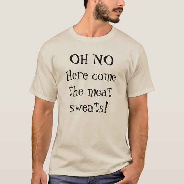 T-shirt La viande sue (Devant)