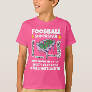 T-shirt La victoire de la superstar du football ne prendra