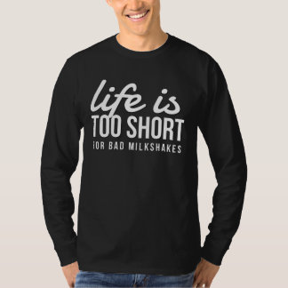 T-shirt La vie amoureuse de Milkshake Lover est trop court