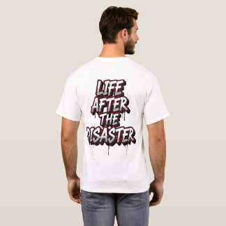T-shirt La Vie Après La Catastrophe - Grunge Text