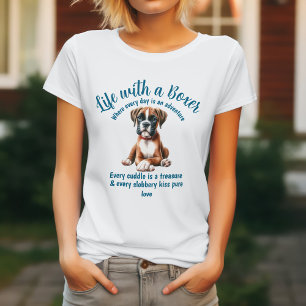 T-shirt La vie avec un chien de boxe