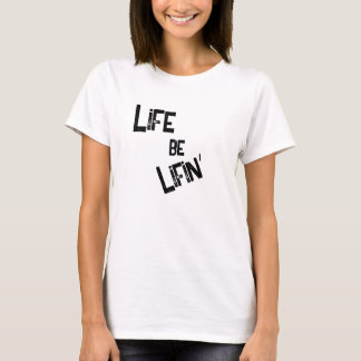 T-shirt La vie c'est vivre : Pour de vrai en blanc