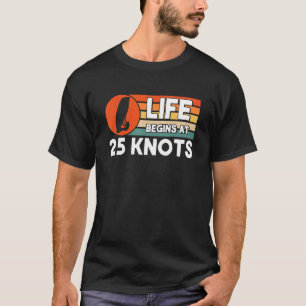 T-shirt La Vie Commence À 25 Noeuds Windsurf