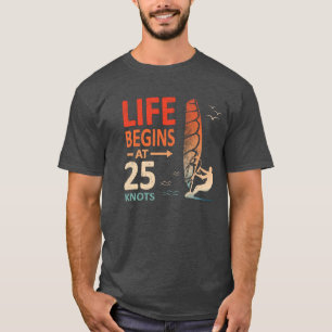 T-shirt La vie commence à 25 noeuds Windsurfer