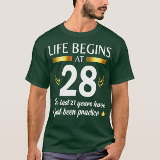 T-shirt La Vie Commence À 28 Les Dernières 27 Années Vienn