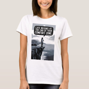 T-shirt La vie commence à la fin de votre zone de confort