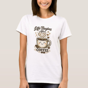 T-shirt "La vie commence après le café"