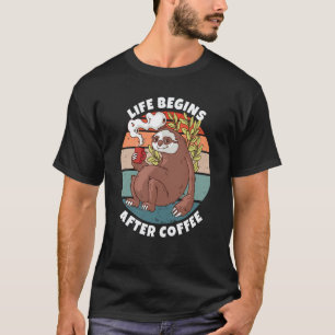 T-shirt La vie commence après le café Paresseux buveur de