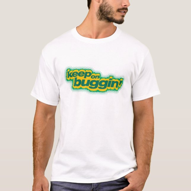 T-shirt La vie de Bug's "Keep on Buggin" Disney (Devant)