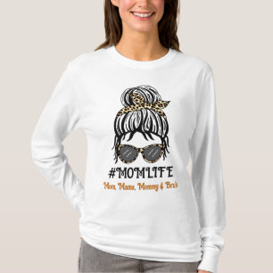 T-shirt La vie de maman Maman, maman, maman, maman, Bruh