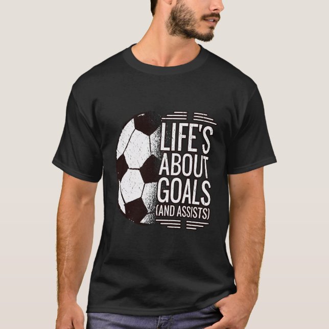 T-shirt La Vie Du Football Sur Les Objectifs Et Aide (Devant)