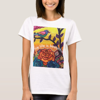 T-shirt La vie est belle