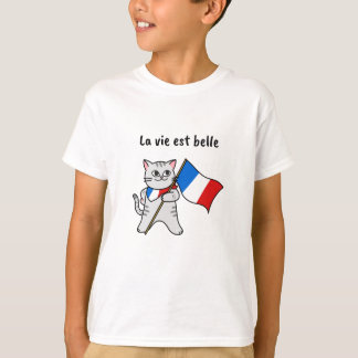 T-shirt La vie est belle chat français