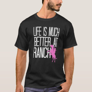 T-shirt La vie est bien meilleure au ranch rétro drôle cow