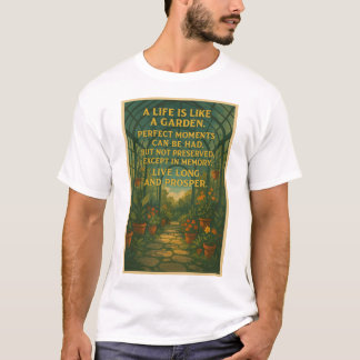 T-shirt La vie est comme un jardin