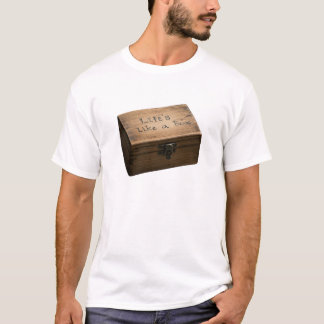 T-shirt « La vie est comme une boîte »