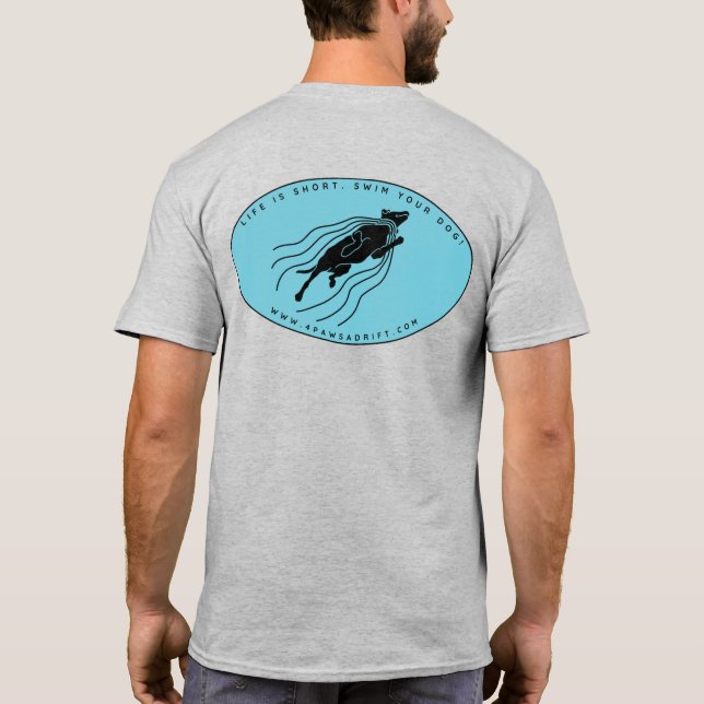 T-shirt La vie est courte. Nage ton chien. Grand logo Reto (Dos)