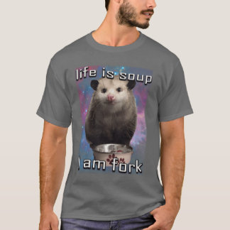 T-shirt La vie est de la soupe je suis une fourchette poss
