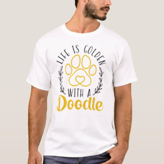 T-shirt la vie est dorée avec un doodle