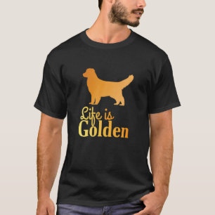 T-shirt La vie est dorée - Golden Retriever Dog