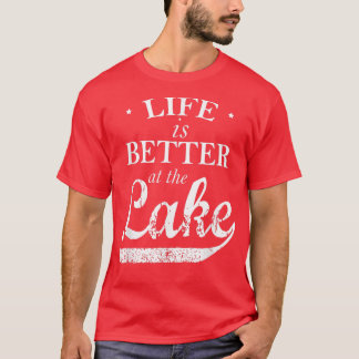 T-shirt La Vie Est Meilleure Au Lac T