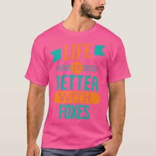 T-shirt La vie est meilleure avec Foes Premium 559