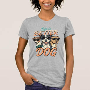 T-shirt La vie est meilleure avec le vecteur de chien