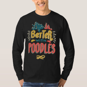 T-shirt La vie est meilleure avec les canicules