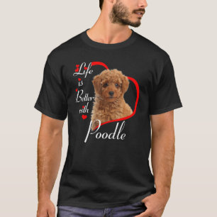 T-shirt La Vie Est Meilleure Avec Les Canicules