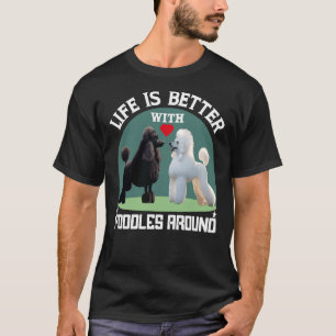 T-shirt La Vie Est Meilleure Avec Les Canicules Autour Des