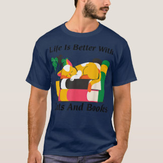 T-shirt La Vie Est Meilleure Avec Les Chats Et Les Amateur