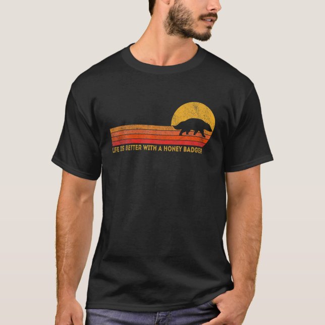 T-shirt La Vie Est Meilleure Avec Un Badger De Miel Drôle  (Devant)