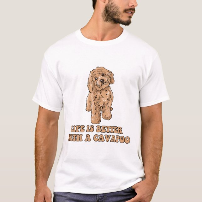 T-shirt La Vie Est Meilleure Avec Un Cavapou - Drôle Amate (Devant)