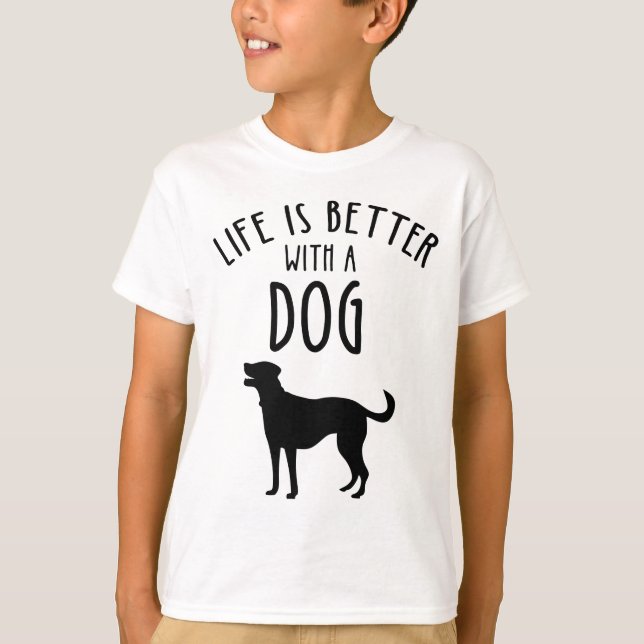 T-shirt La Vie Est Meilleure Avec Un Chien (Devant)