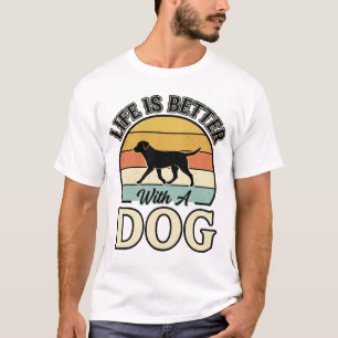 T-shirt La vie est meilleure avec un chien vintage shirt d