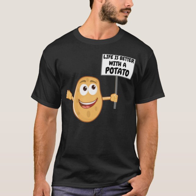 T-shirt La Vie Est Meilleure Avec Une Pomme De Terre Cuite (Devant)