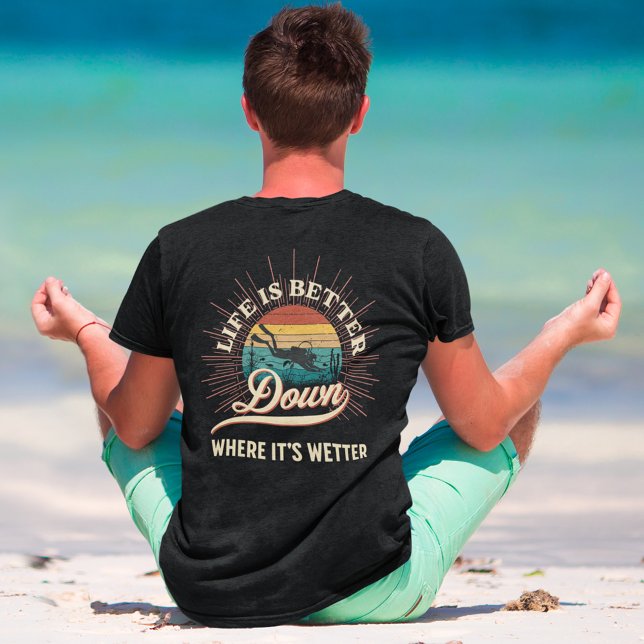 T-shirt La vie est meilleure là où elle est plus humide (Funny Scuba Diving T Shirts for Men)