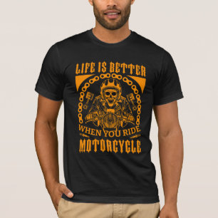 T-shirt La vie est meilleure quand on roule