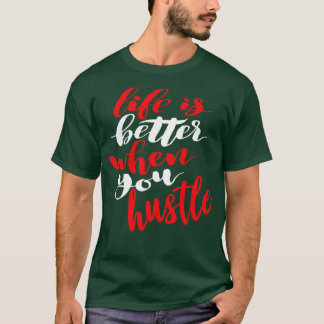 T-shirt La Vie Est Meilleure Quand On Se Pose 1