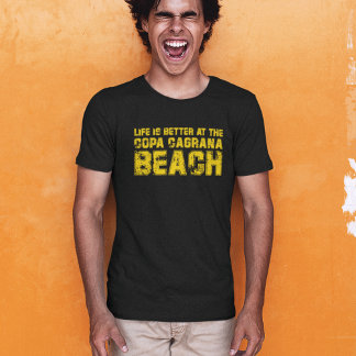 T-shirt La vie est meilleure que la baie de Copa